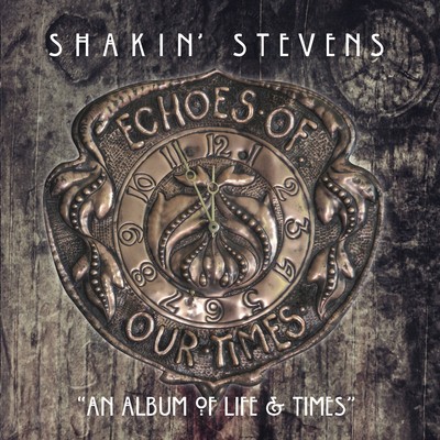 Shakin stevens echoes of - shakin', our