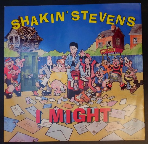 Shakin stevens might - shakin', i