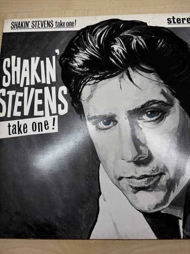 Shakin stevens take one - take, one!
