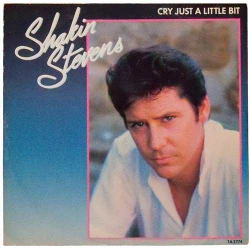 Shakin stevens cry just - shakin',