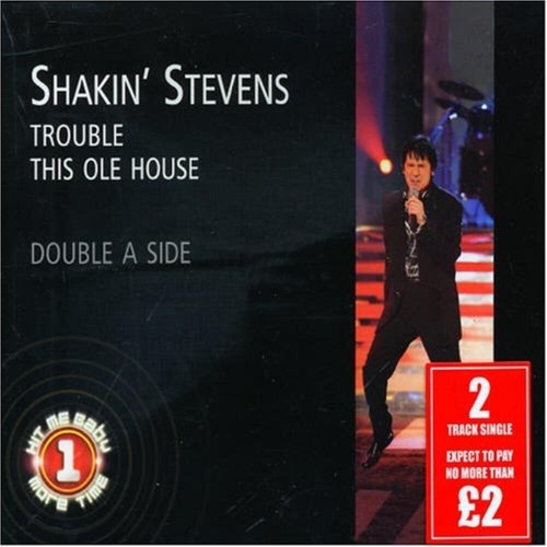 Shakin stevens trouble - stevens,